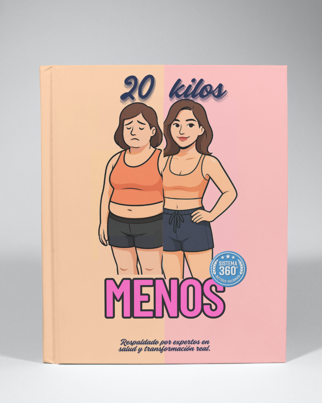 20 Kilos Menos – Sin Gym, Sin Dietas